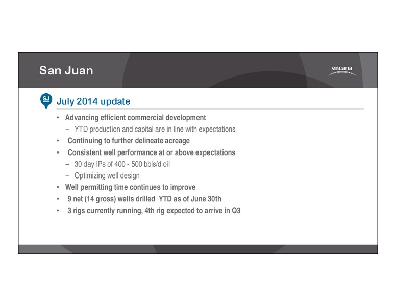 Second Quarter 2014 Results – Encana Corp – slide 13