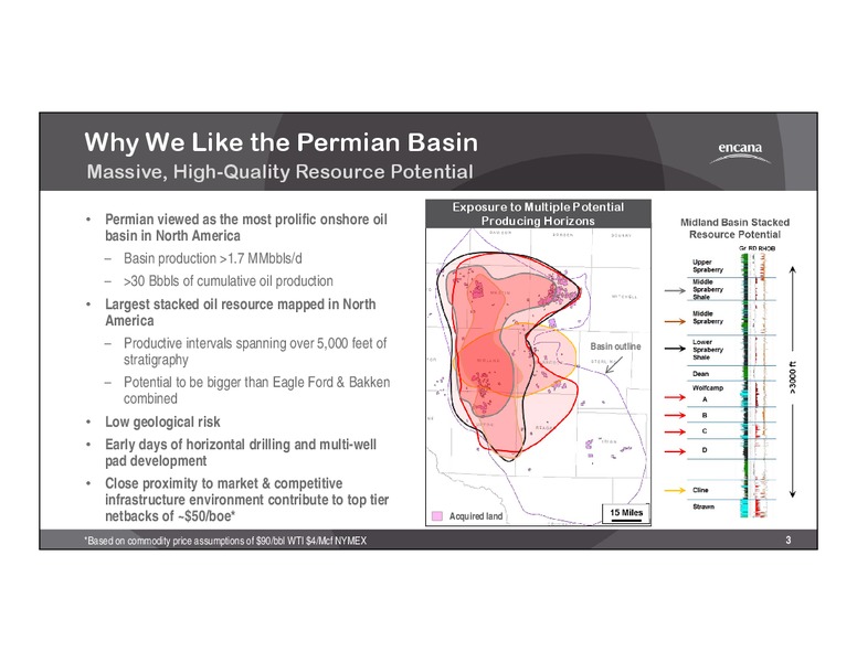 Athlon Energy Acquisition - Permian Basin – Encana Corp – slide 3