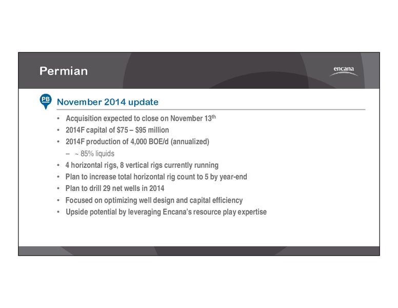 Third Quarter 2014 Results – Encana Corp – slide 16