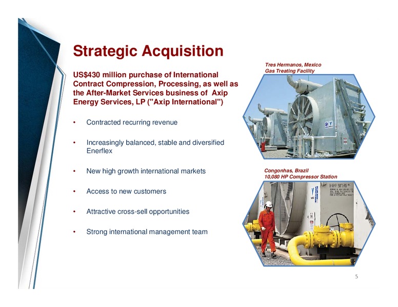 JUNE 2014 CORPORATE PRESENTATION – Enerflex Ltd. – slide 4