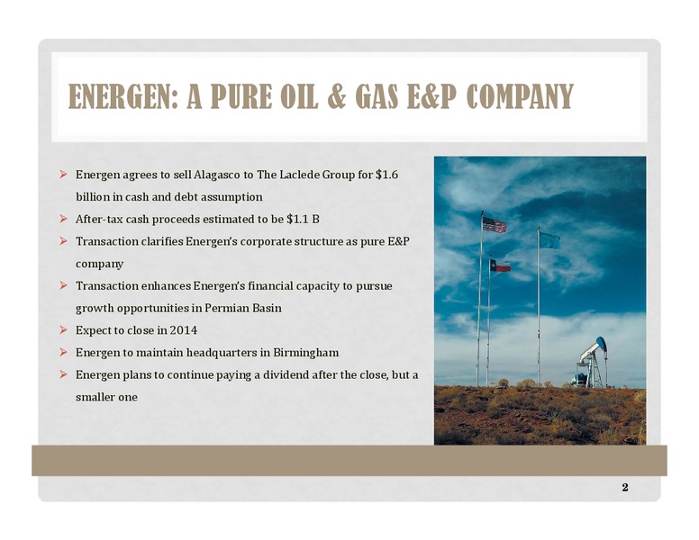 INVESTOR PRESENTATION – Energen Corp. – slide 2