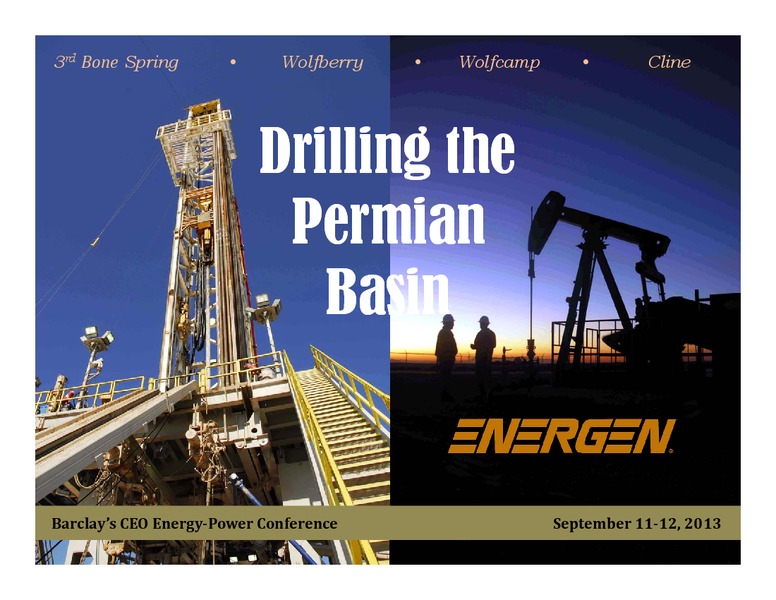 BARCLAYSCEOENERGYPOWERCONFERENCE – Energen Corp. – slide 1