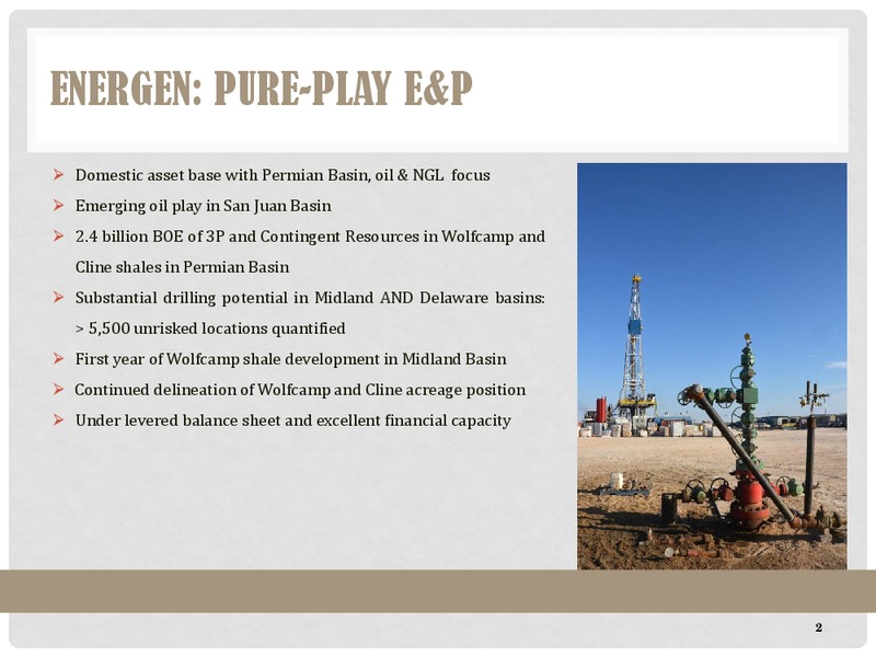 Mancos Oil Play Emerging in San Juan Basin Howard Weil – Energen Corp. – slide 2