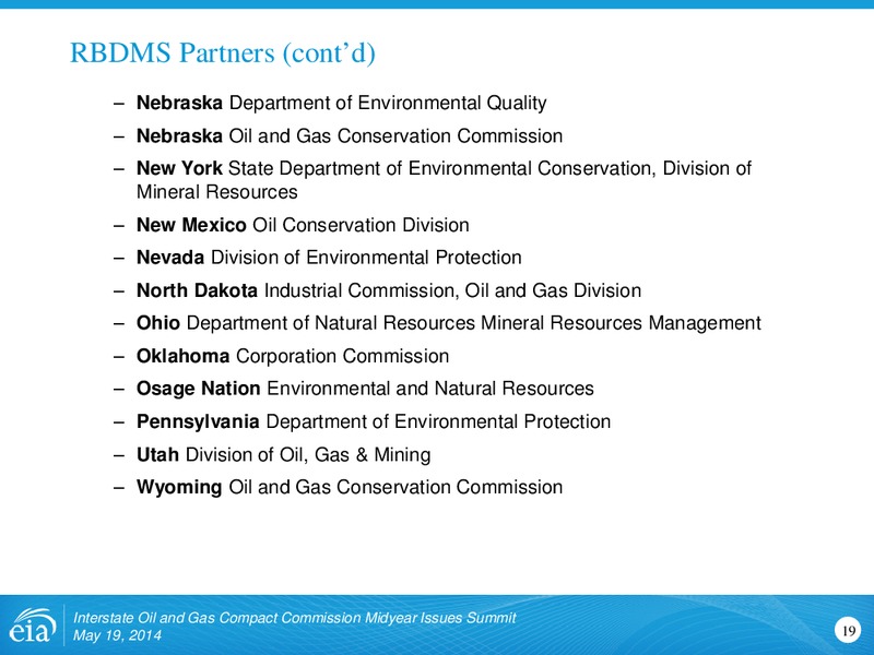 Interstate Oil & Gas Compact Commission Midyear Issues Summit – EIA – slide 19
