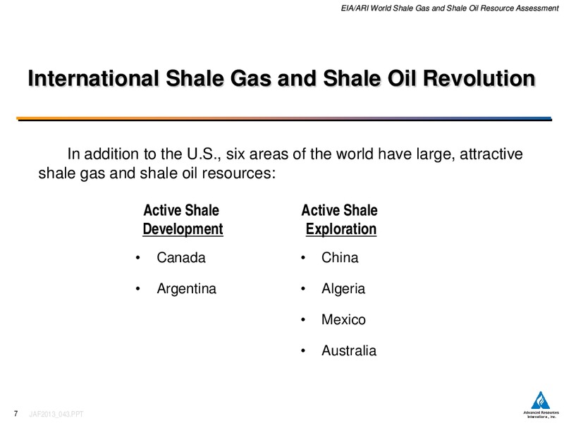 WORLD SHALE GAS AND SHALE OIL RESOURCE ASSESSMENT – EIA – slide 9