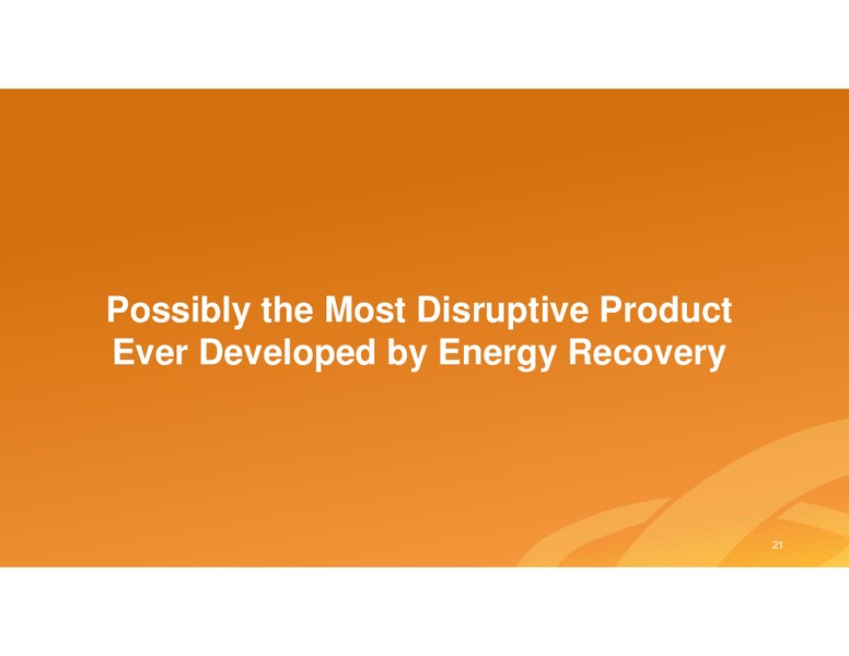 INVESTOR DAY – Energy Recovery – slide 20