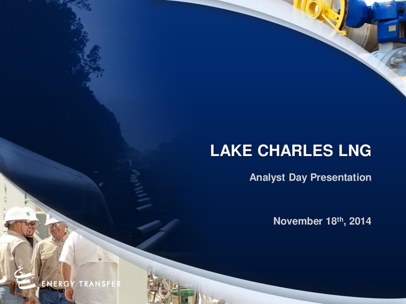 ANALYST DAY PRESENTATION – Energy Transfer – slide 1