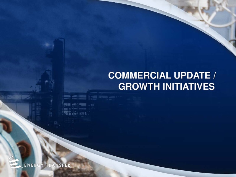 NOVEMBER 2014 ANALYST DAY PRESENTATION – Energy Transfer – slide 11