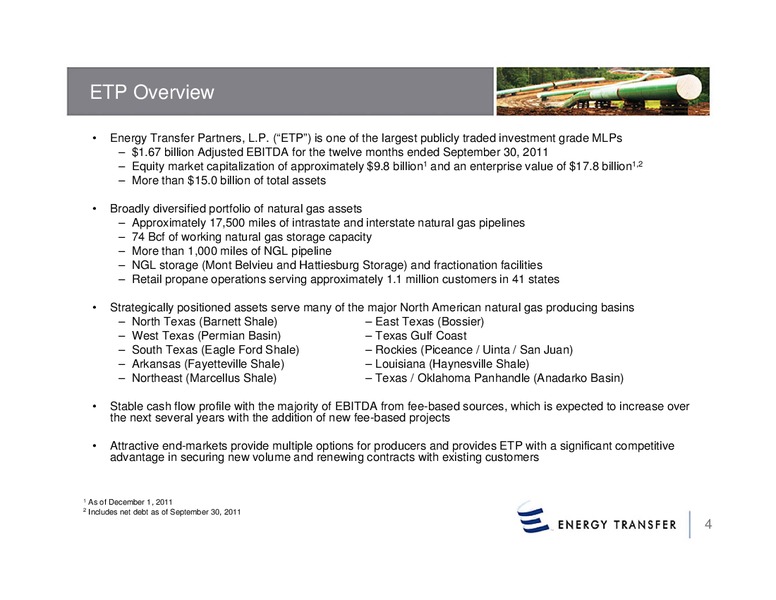 Wells Fargo Securities 10th Annual Pipeline – Energy Transfer – slide 3