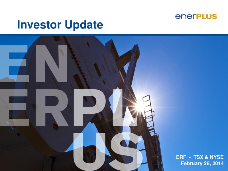 Investor Update – Enerplus Corp – slide 1