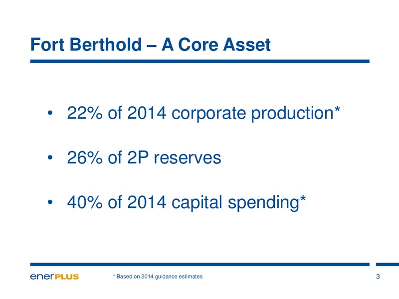 A Deeper Look Into the Williston Basin – Enerplus Corp – slide 3