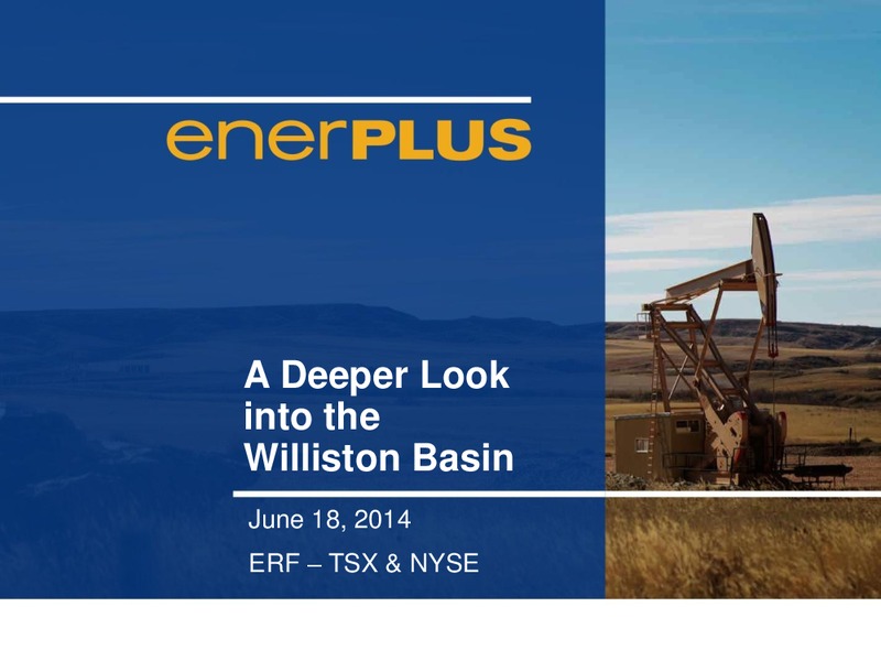 Bakken Acquistion – Enerplus Corp – slide 1