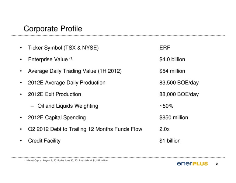Enercom 2012 Oil and Gas Conference – Enerplus Corp – slide 3