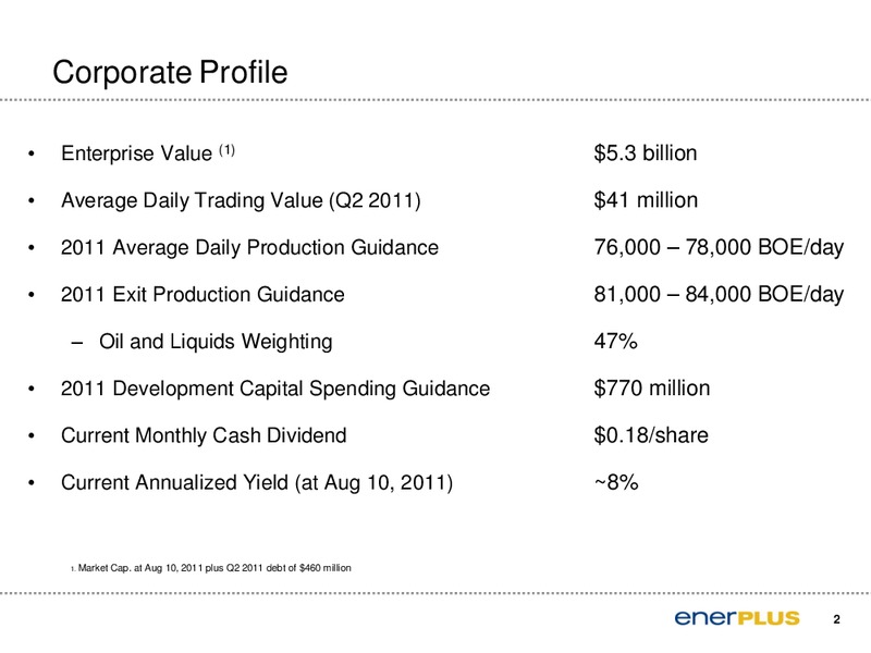 Enercom 2011 Oil and Gas Conference – Enerplus Corp – slide 3