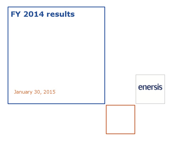 FY 2014 results – Enersis – slide 1