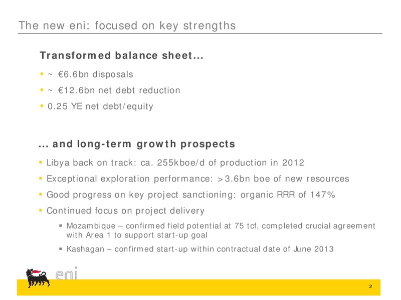 Q4 2012 and Preliminary Full Year Results – Eni Us Operating Co – slide 2