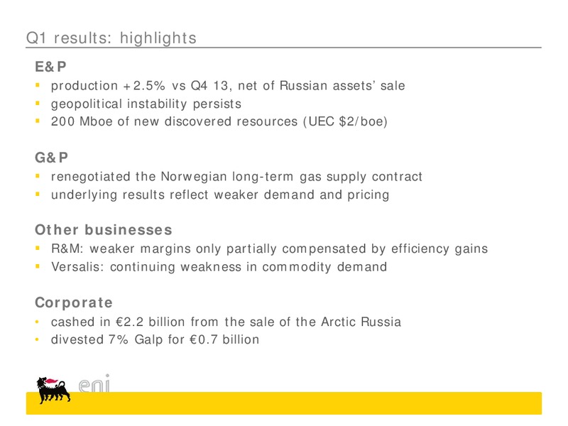 Q1 2014 Results – Eni Us Operating Co – slide 2