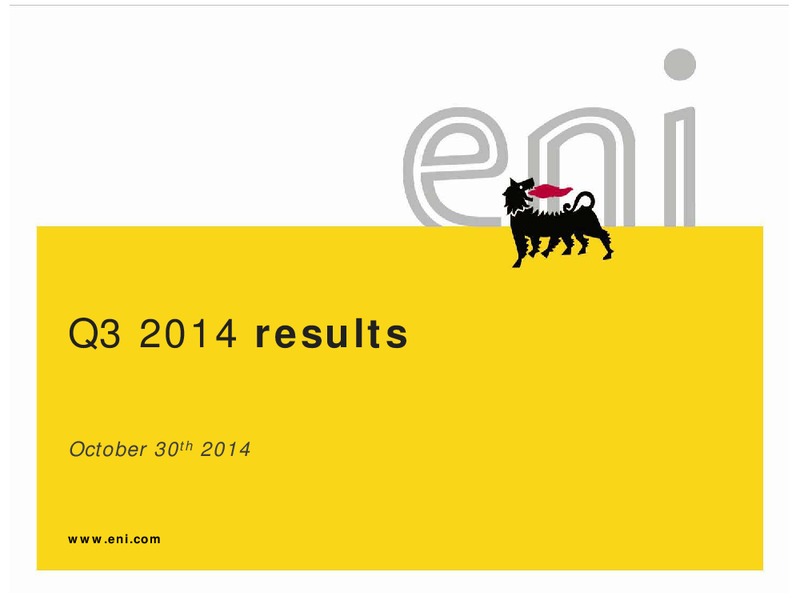 Q3 2014 results – Eni S.P.A – slide 1