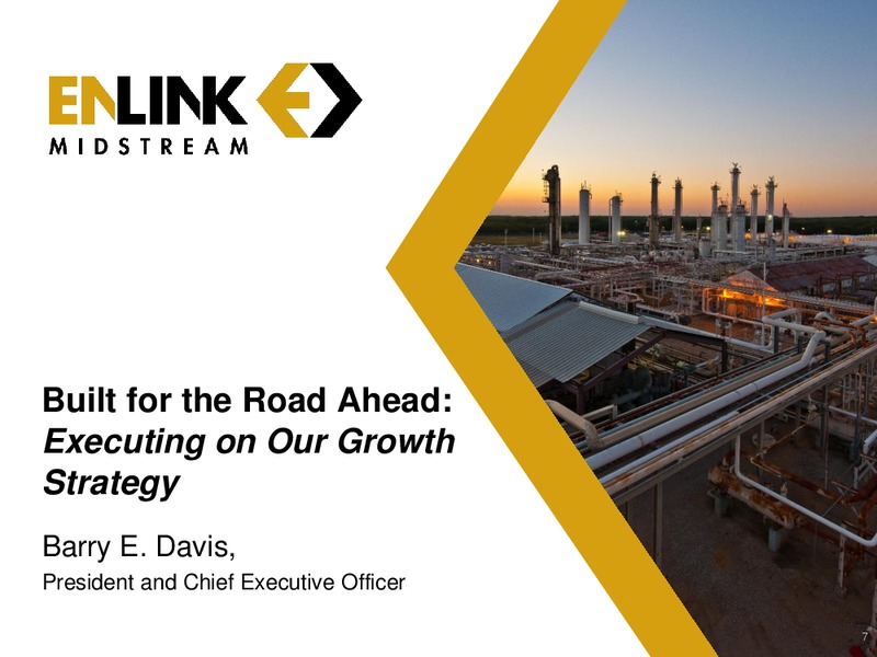 MARCH 2015 ANALYST & INVESTOR DAY – Enlink Midstream Partners Lp – slide 5