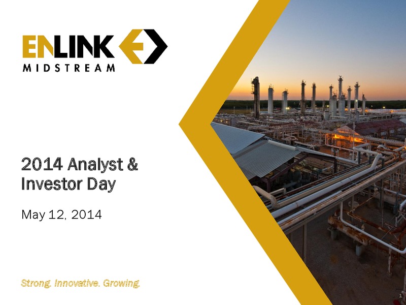 2014 Analyst & Investor Day – Enlink Midstream Partners Lp – slide 1