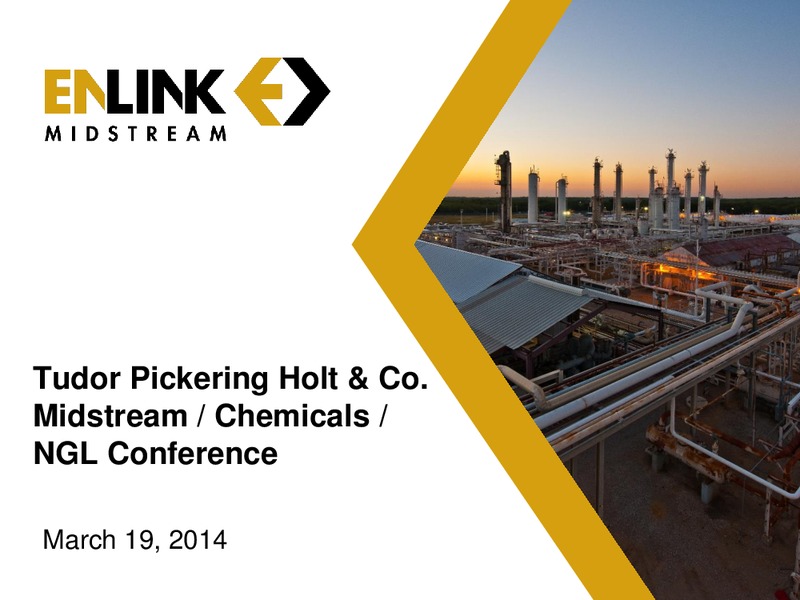 NGL Conference – Enlink Midstream Partners Lp – slide 1