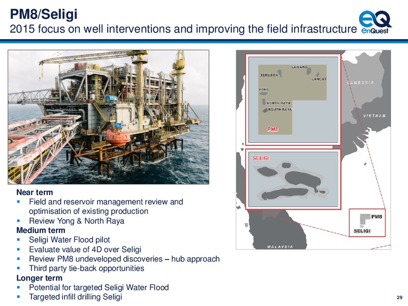 4Q 2014 – Enquest – slide 30