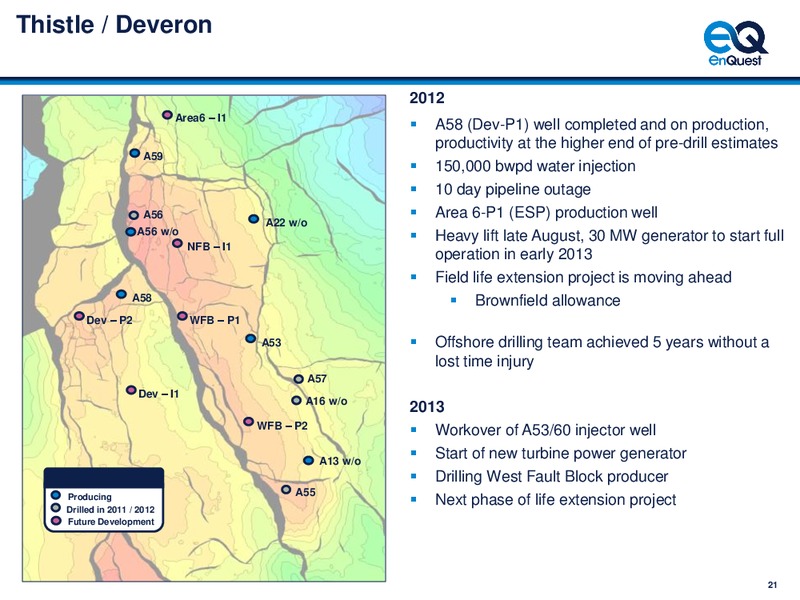 2012 EARNINGS CALL – Enquest – slide 22
