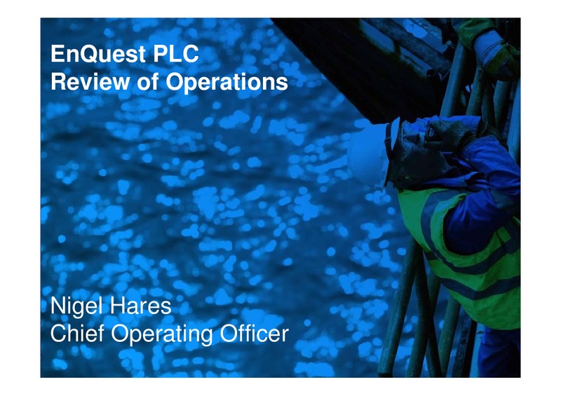 2010 EARNINGS CALL – Enquest – slide 20