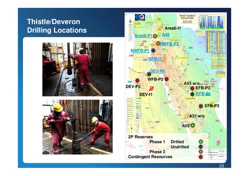 2010 EARNINGS CALL – Enquest – slide 23