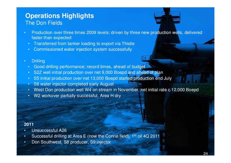 2010 EARNINGS CALL – Enquest – slide 24