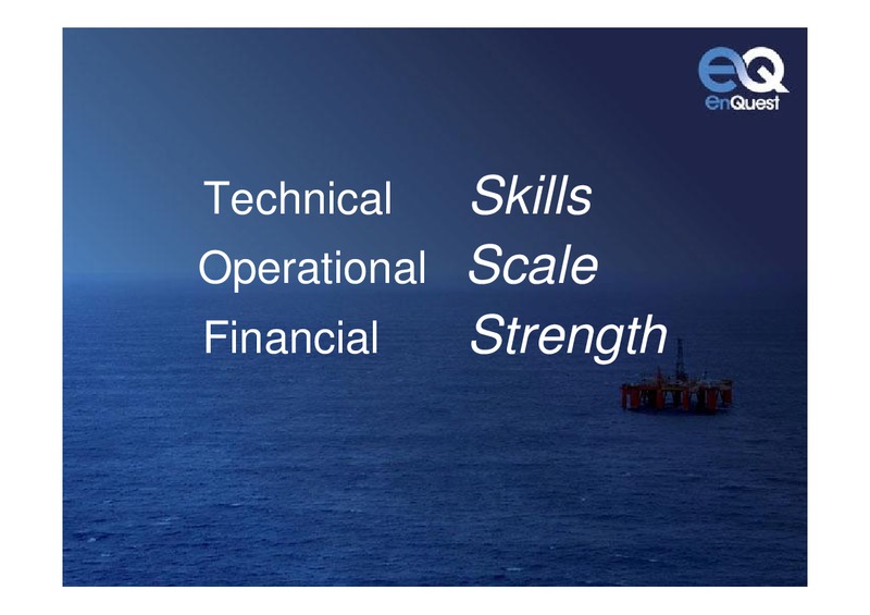 2010 EARNINGS CALL – Enquest – slide 33