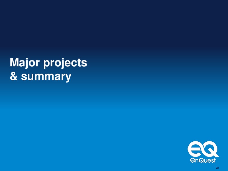 2014 Half Year Results – Enquest – slide 23
