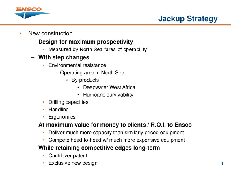 Jackup Strategies – Ensco Plc – slide 3