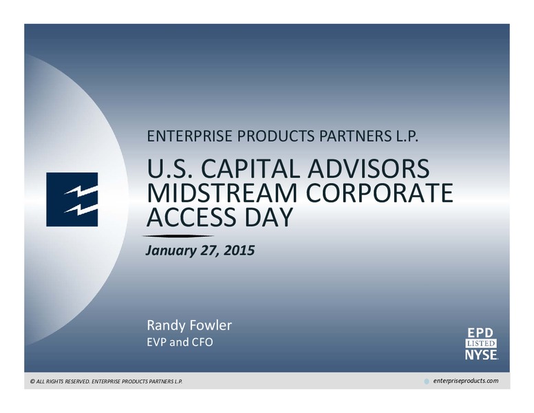 US Capital Advisors Midstream Corporate Access Day – Enterprise Products Partners LP – slide 1