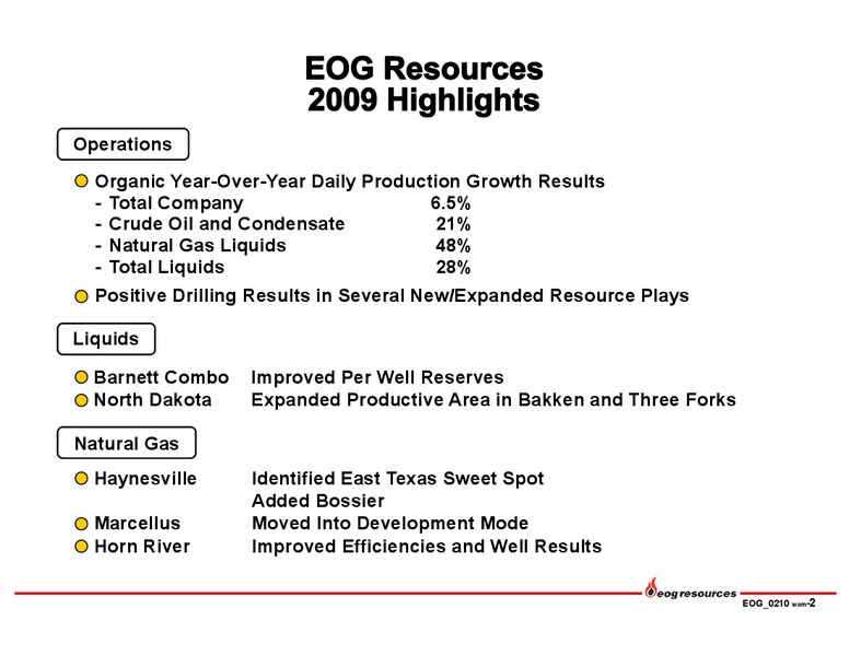 Q4 2009 Earnings Call – EOG Resources, Inc. – slide 2