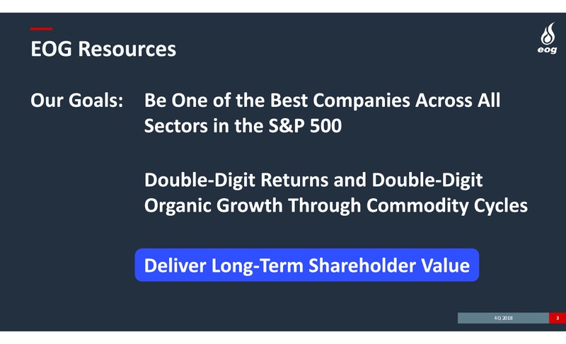 4Q 2018 and 2019 Development Plan – EOG Resources, Inc. – slide 2