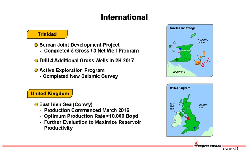 2017 JP Morgan Energy Equity Conference – EOG Resources, Inc. – slide 44