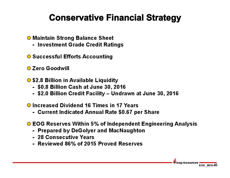 Q2 2016 Earnings Presentation – EOG Resources, Inc. – slide 38