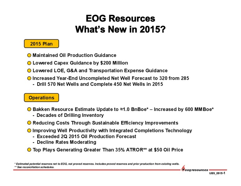 UBS Bus less Tour 2015 – EOG Resources, Inc. – slide 2
