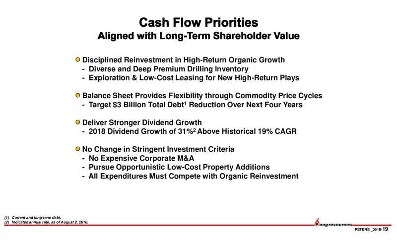 September 2018 Peters Conference – EOG Resources, Inc. – slide 18