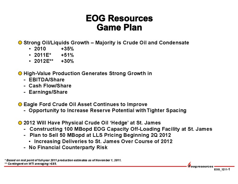 December 2011 Corporate Update – EOG Resources, Inc. – slide 2