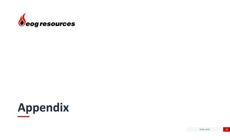 BAML Global Energy Conference – EOG Resources, Inc. – slide 18