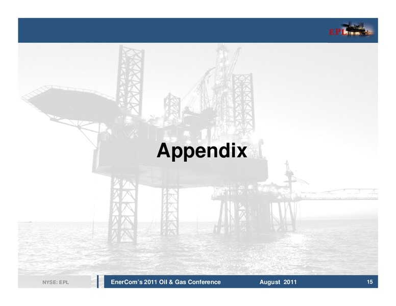 The 2011 EnerCom Conference – EPL Oil & Gas, Inc. – slide 14
