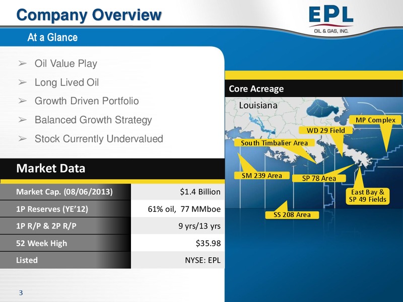 Enercoms The Oil and Gas Conference – EPL Oil & Gas, Inc. – slide 2