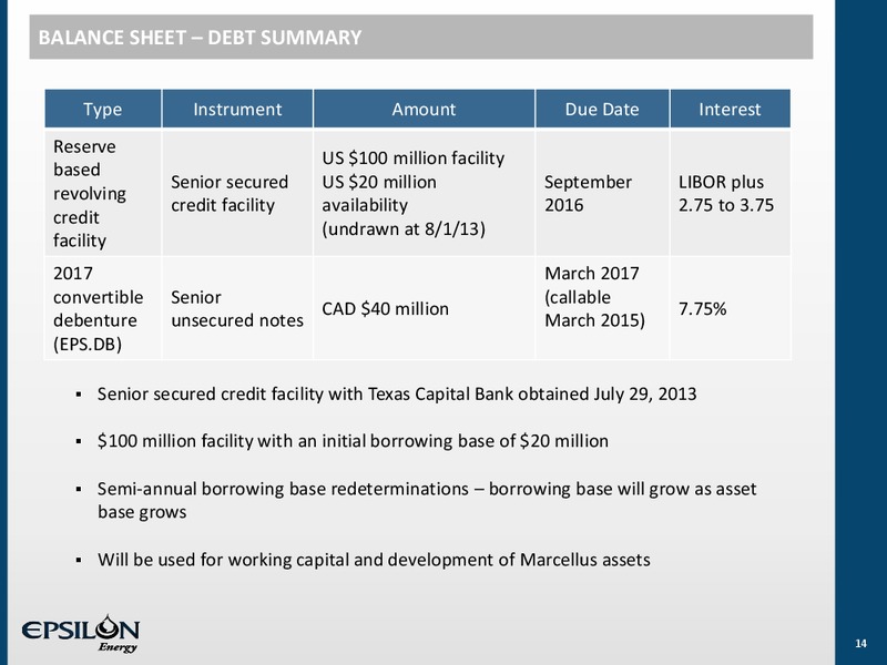 ENERCOM 18TH ANNUAL OIL AND GAS CONFERENCE – Epsilon Energy Ltd. – slide 13