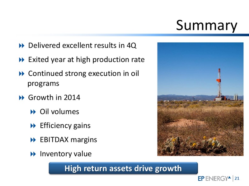 Q4 and Year End 2013 Investor Update – EP Energy Corp – slide 20