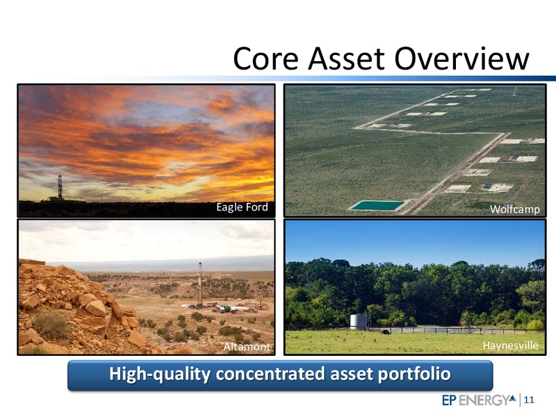 MAY 2015 INVESTOR PRESENTATION – EP Energy Corp – slide 10