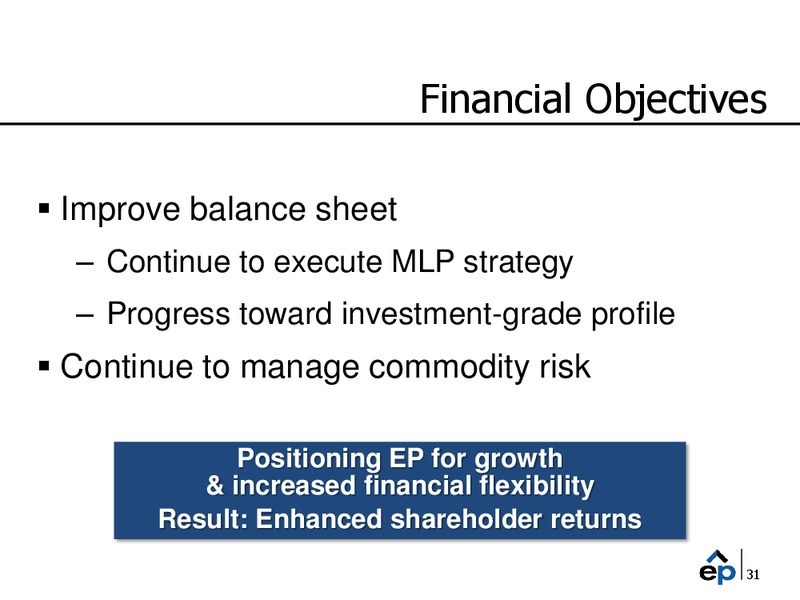 2011 Guidance Update Call – EP Energy Corp – slide 30