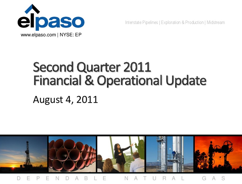 Q2 2011 Earnings Call – EP Energy Corp – slide 1