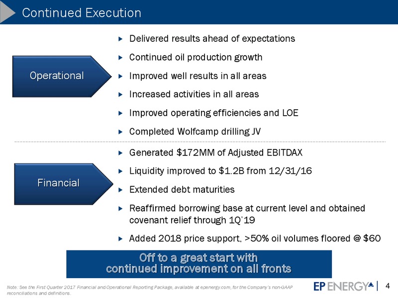 2017 Investor Update – EP Energy Corp – slide 3